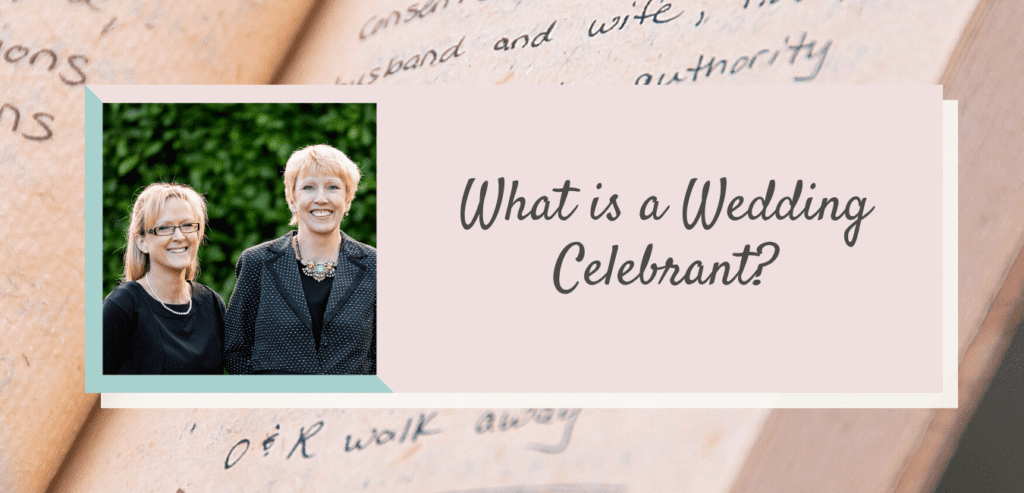 What is a Wedding Celebrant?